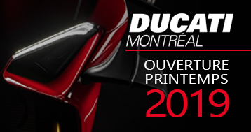 ducati montreal ouverture printemps 2019